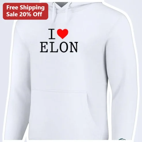 I Love Elon Hoodie Elon Musk Fan Merch Tech Billionaire Gift for Men Women