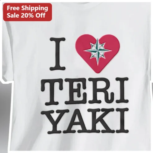 I Love Teriyaki Tee I Heart Japanese Food Lover Shirt Gift for Sushi Fans