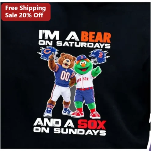 I'M A BEAR ON SATURDAYS AND A SOX ON SUNDAYS Tee Funny Sports Fan Graphic Shirt
