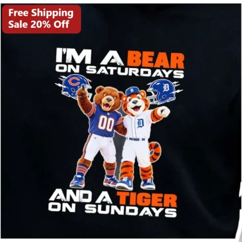 I'M A BEAR ON SATURDAYS AND A TIGER ON SUNDAYS Tee Funny Weekend Personality Graphic Shirt for Sports Fans