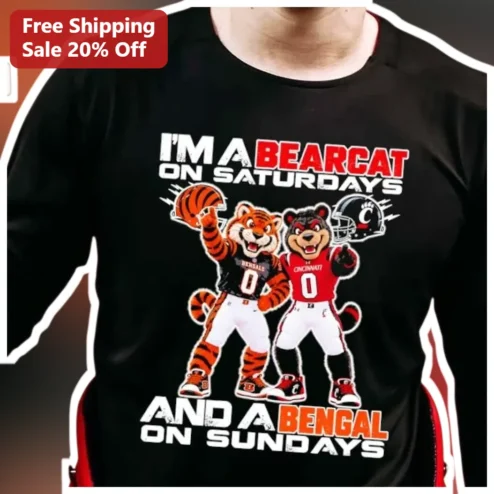 I'M A BEARCAT ON SATURDAYS AND A BENGAL ON SUNDAYS Long Sleeve Tee Cincinnati Bearcats Bengals Fan Gift