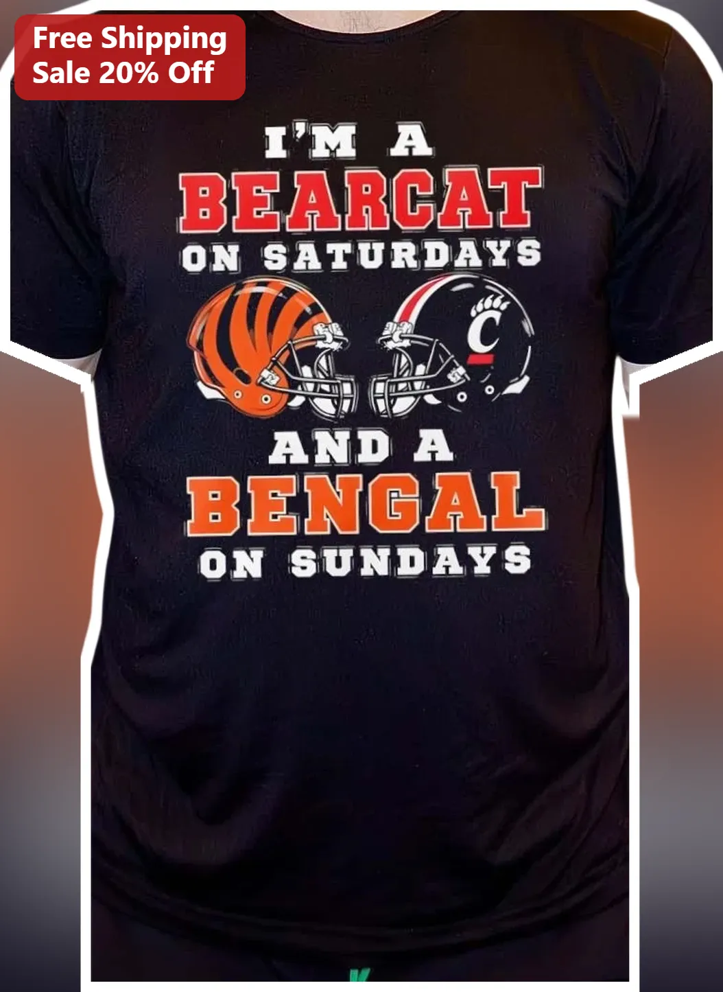 I'M A BEARCAT ON SATURDAYS AND A BENGAL ON SUNDAYS Tee Cincinnati Sports Fan Gift