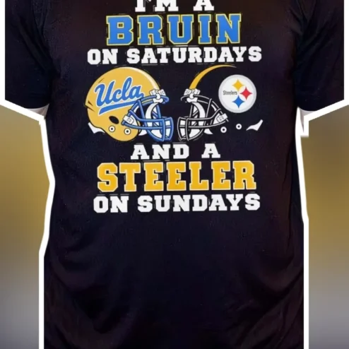 I'm A Bruin On Saturdays And A Steeler On Sundays Tee UCLA Bruins Steelers Fan Gift