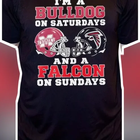 I'M A BULLDOG ON SATURDAYS AND A FALCON ON SUNDAYS Mississippi State Bulldogs Atlanta Falcons Fan Tee