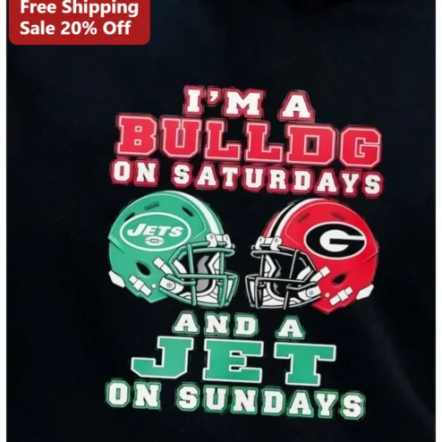 I'm A Bulldog On Saturdays And A Jet On Sundays Tee Georgia Bulldogs NY Jets Football Fan Graphic Shirt
