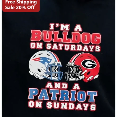 I'M A BULLDOG ON SATURDAYS AND A PATRIOT ON SUNDAYS Graphic Tee for Football Fans