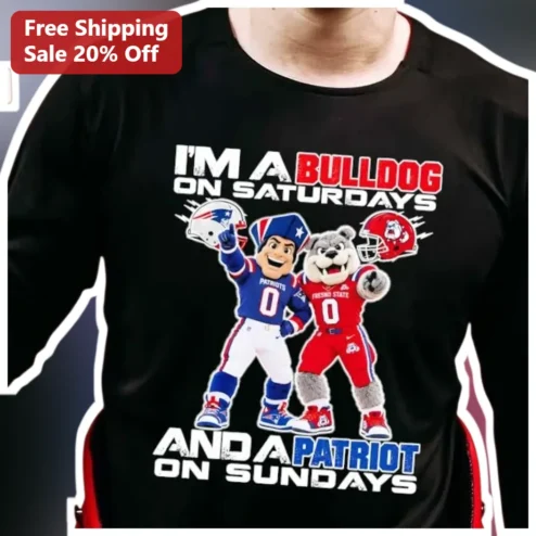 I'M A BULLDOG ON SATURDAYS AND A PATRIOT ON SUNDAYS Long Sleeve Shirt Funny Weekend Dog Lover Gift