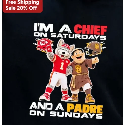 I'M A CHIEF ON SATURDAYS AND A PADRE ON SUNDAYS Funny Weekend Humor Tee for Sports Fans