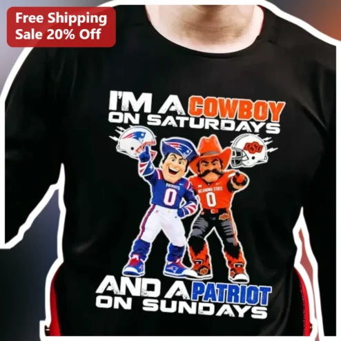 I'm A Cowboy On Saturdays And A Patriot On Sundays Tee Pat Patriot Pistol Pete NFL OSU Crossover Gift