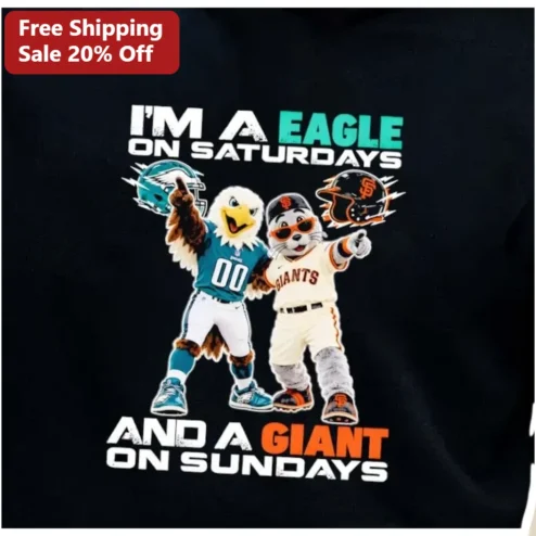 I'm A Eagle On Saturdays And A Giant On Sundays Tee Funny Sports Fan Gift