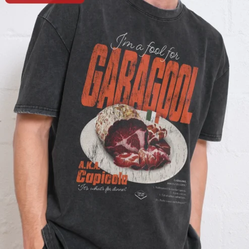 I'm a Fool for GABAGOOL Tee A.K.A. Capicola Italian American Humor Graphic Shirt