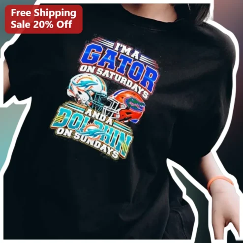 I'm A Gator On Saturdays And A Dolphin On Sundays Tee Florida Gators Miami Dolphins Football Fan Gif available at our Chicago, Illinois warehouse