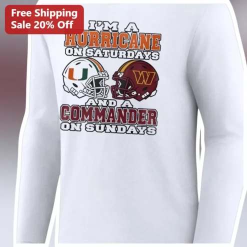 I'M A HURRICANE ON SATURDAYS AND A COMMANDER ON SUNDAYS Long Sleeve Tee