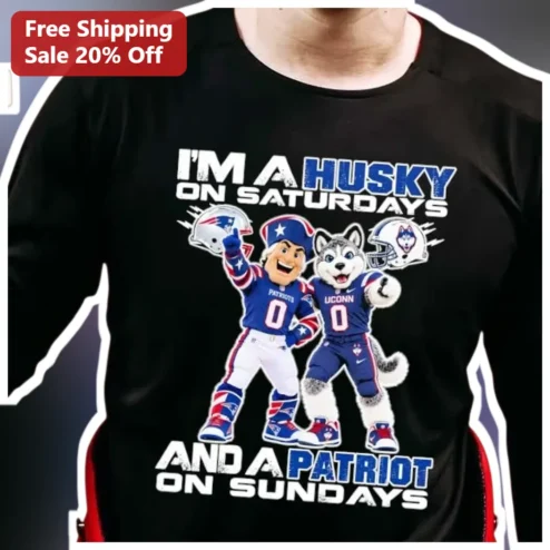 I'M A HUSKY ON SATURDAYS AND A PATRIOT ON SUNDAYS Long Sleeve Shirt