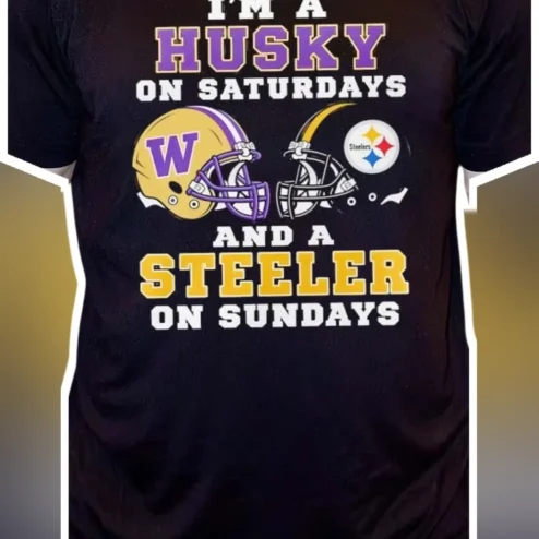 I'M A HUSKY ON SATURDAYS AND A STEELER ON SUNDAYS Tee