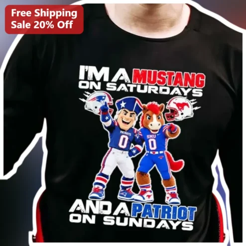 I'M A MUSTANG ON SATURDAYS AND A PATRIOT ON SUNDAYS Tee