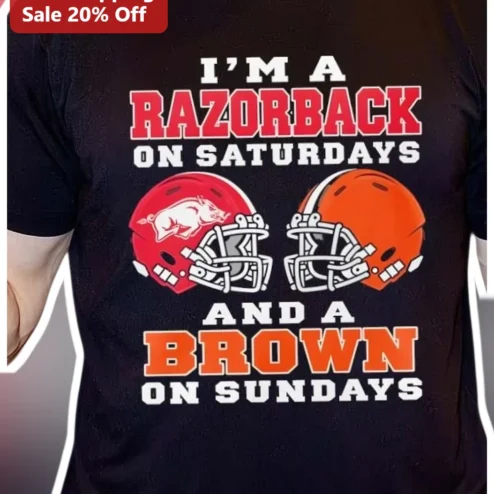 I'M A RAZORBACK ON SATURDAYS AND A BROWN ON SUNDAYS Tee Arkansas Razorbacks Cleveland Browns Football Fan Shirt
