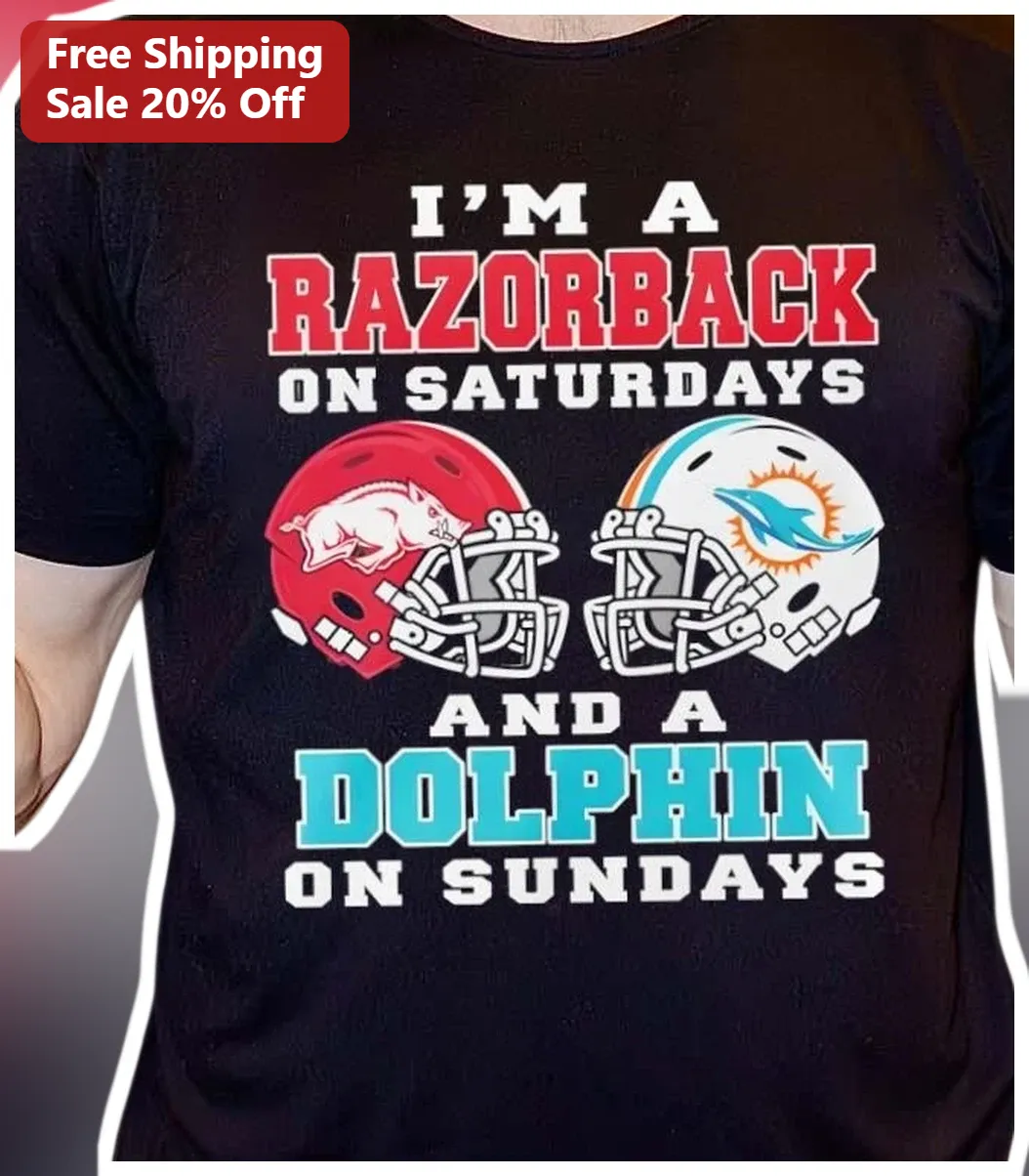 I'M A RAZORBACK ON SATURDAYS AND A DOLPHIN ON SUNDAYS Tee Arkansas Razorbacks Miami Dolphins Football Fan Gift
