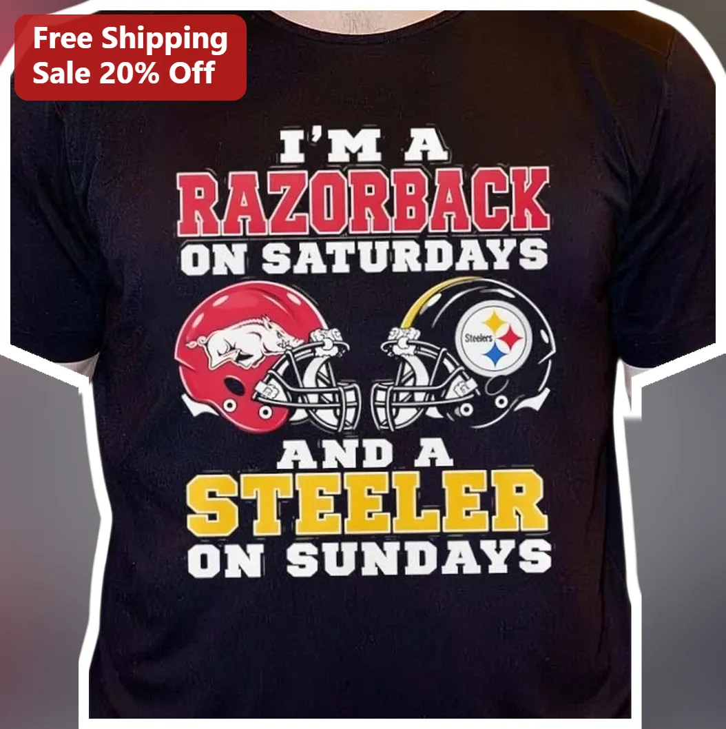 I'm A Razorback On Saturdays And A Steeler On Sundays Tee Arkansas Steelers Fan Shirt