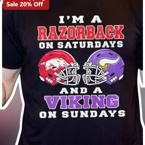 I'M A RAZORBACK ON SATURDAYS AND A VIKING ON SUNDAYS Tee Arkansas Razorbacks Minnesota Vikings Dual Team Fan Gift