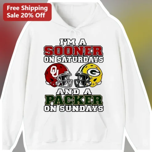 I'm A Sooner On Saturdays And A Packer On Sundays Hoodie Oklahoma Sooners Green Bay Packers Fan Apparel