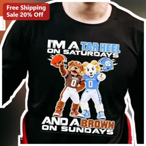 I'M A Tar Heel On Saturdays And A Brown On Sundays Long Sleeve Shirt UNC Football Cleveland Browns Fan Gift
