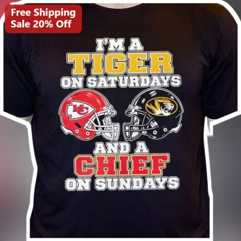 I'M A TIGER ON SATURDAYS AND A CHIEF ON SUNDAYS Tee Funny Weekend Sports Fan Gift for Mizzou and Chiefs Fans