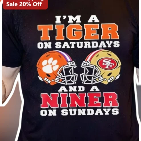 I'M A TIGER ON SATURDAYS AND A NINER ON SUNDAYS Football Fan Tee