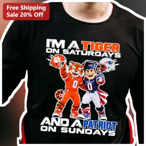 I'M A TIGER ON SATURDAYS AND A PATRIOT ON SUNDAYS Tee