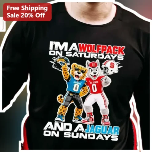 I'M A WOLFPACK ON SATURDAYS AND A JAGUAR ON SUNDAYS Long Sleeve Shirt