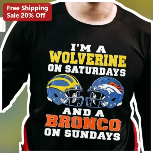 I'm A Wolverine On Saturdays And A Bronco On Sundays Long Sleeve Tee Family Guy Football Fan Gift