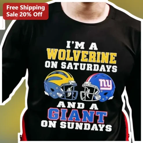 I'm a Wolverine on Saturdays and a Giant on Sundays Long Sleeve Tee