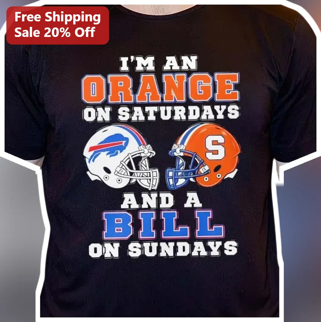 I'M AN ORANGE ON SATURDAYS AND A BILL ON SUNDAYS Tee Funny Meme Humor Cotton Shirt