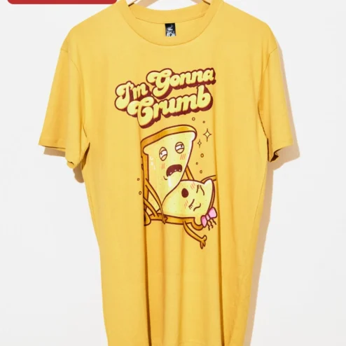 Customer in Chicago, Illinois wearing I'm Gonna Crumb Funny Pun Humor Graphic Tee Cute Cartoon Toast Shirt Gift
