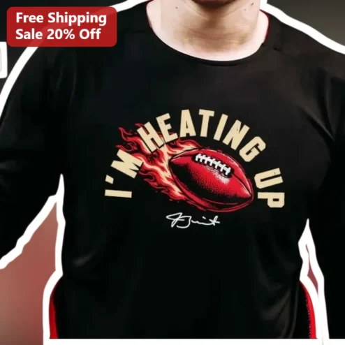 I'M HEATING UP Football Flame Graphic Tee Funny Sports Apparel Gift for Players