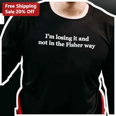 I'm Losing It And Not In The Fisher Way Long Sleeve Shirt Funny EDM Festival Gift
