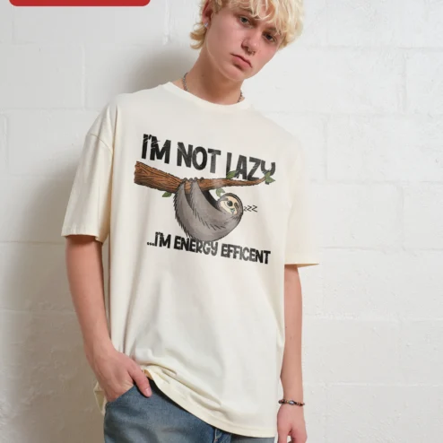 I'm Not Lazy I'm Energy Efficient Sloth Tee Funny Introvert Humor Gift Shirt on a hanger, ready to ship from Chicago, Illinois