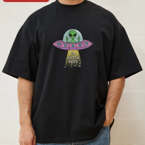 I'm Outta Here Funny Alien UFO Graphic Tee Unisex Cotton Shirt Gift
