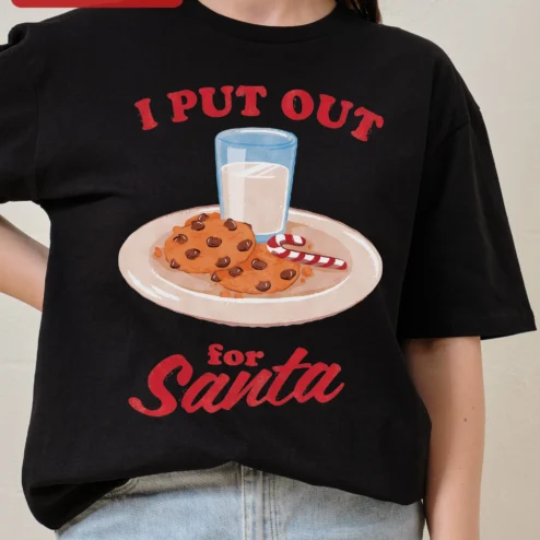 I Put Out For Santa Funny Christmas Tee Adult Holiday Party Shirt