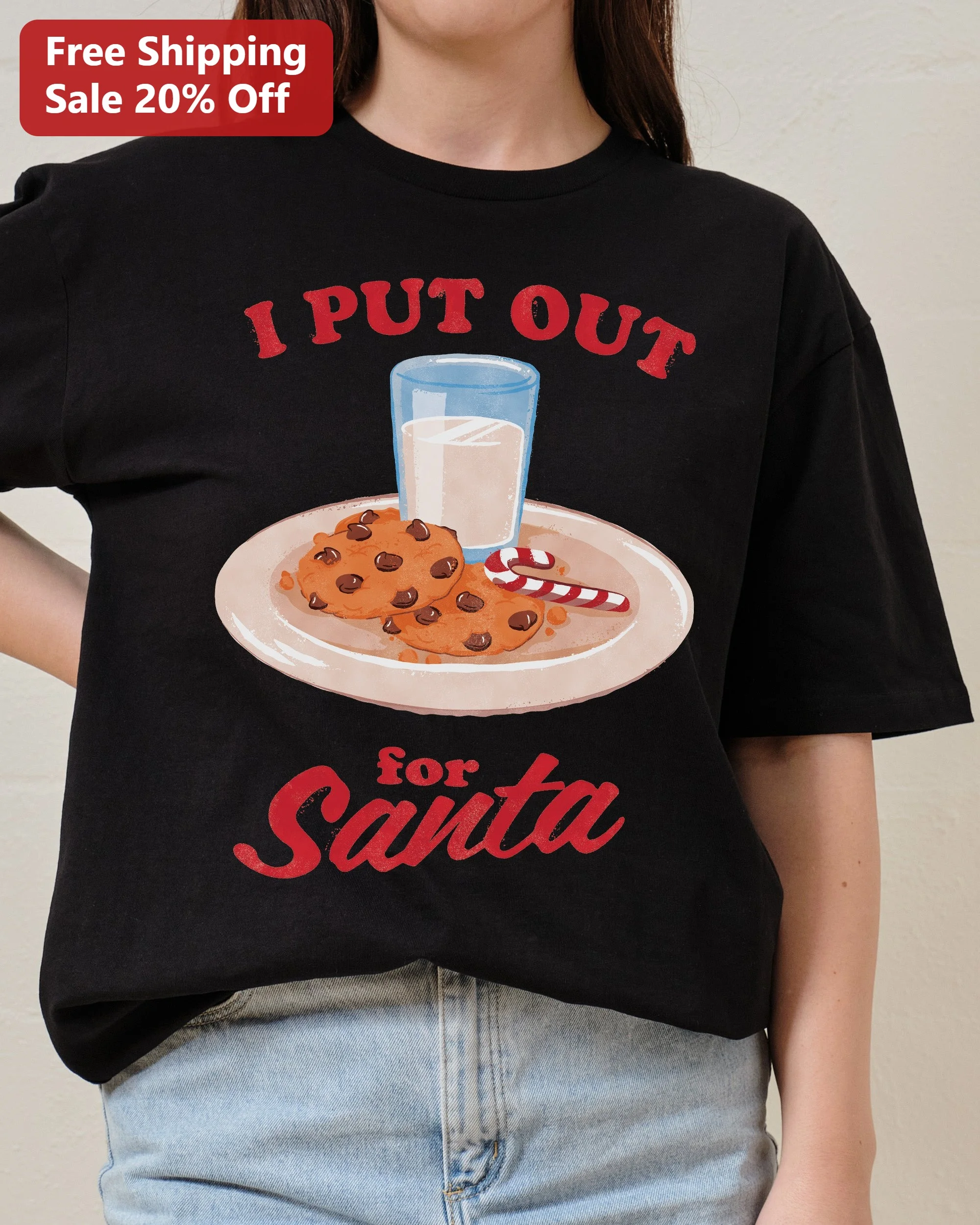 I Put Out For Santa Funny Christmas Tee Adult Holiday Party Shirt