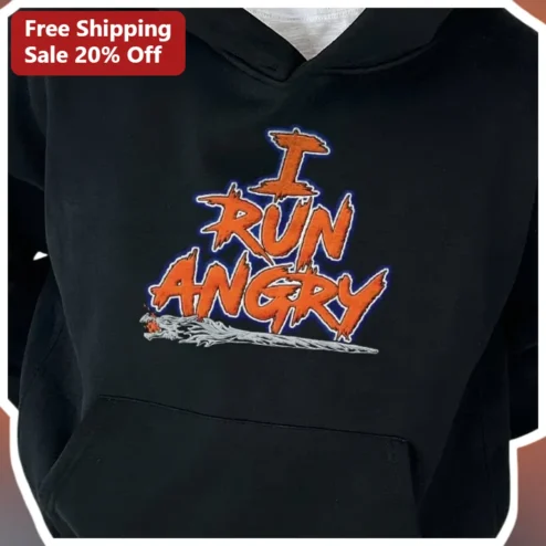 I Run Angry Hoodie Funny Running Quote Graphic Pullover for Men Women