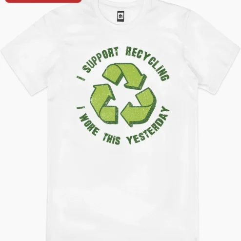 Close-up of I Support Recycling I Wore This Yesterday Funny Eco Humor Tee Gift for Sustainability Lovers for streetwear fans in Chicago, Illinois