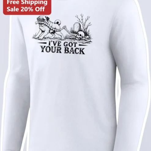 I've Got Your Back Long Sleeve Tee Funny Pug Skeleton Halloween Dog Lover Gift