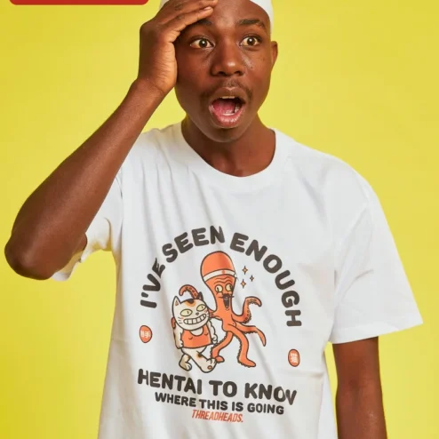 I've Seen Enough Hentai To Know Where This Is Going Funny Anime Meme Tee