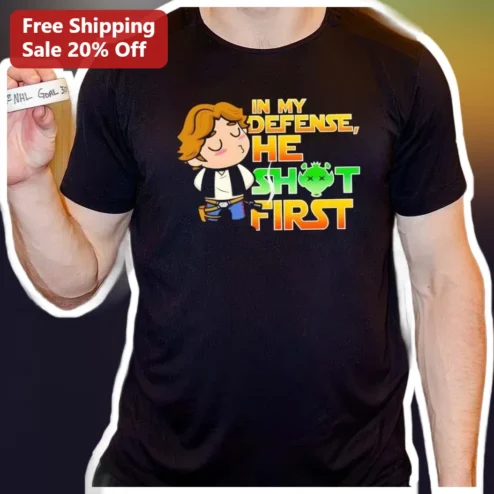 In My Defense He Shot First Han Solo Star Wars Graphic Tee Funny Sci-Fi Movie Quote Shirt for Men Wo available at our Chicago, Illinois warehouse
