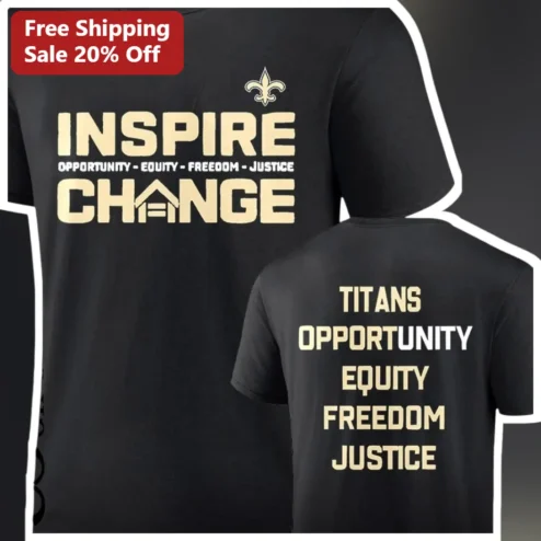 Inspire Change Opportunity Equity Freedom Justice NFL Social Justice Tee