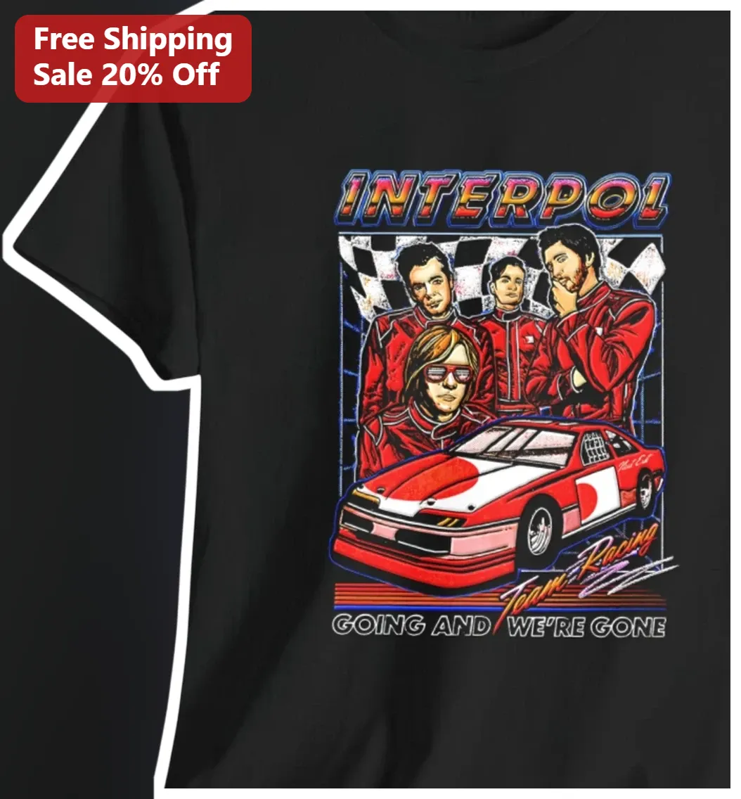 Interpol Going and We're Gone Band Graphic Tee Retro Racing JDM Car Indie Rock Merch Gift