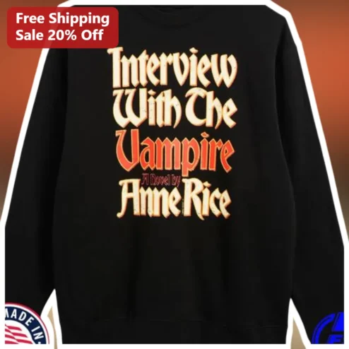 Interview With The Vampire Anne Rice Novel Gothic Horror Sweatshirt