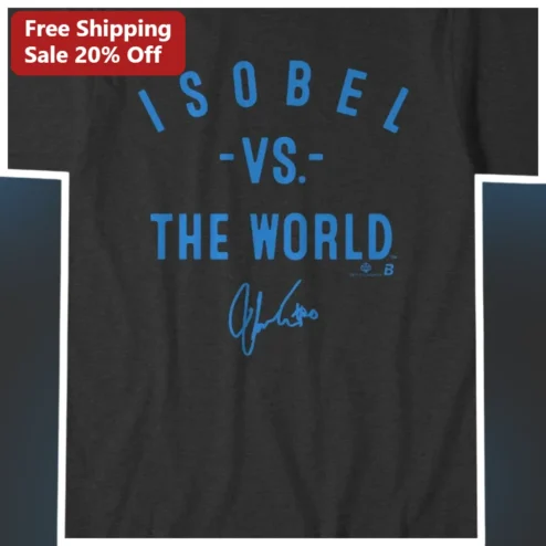 Isobel Vs The World Tee Bold Name Pride Graphic T-Shirt Gift for Isobel Birthday