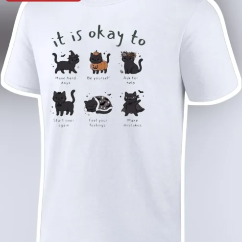 It Is Okay To Have Hard Days Mental Health Affirmation Cat Halloween Graphic Tee